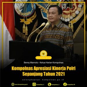 Kompolnas Apresiasi Kinerja Polri Sepanjang Tahun 2021
