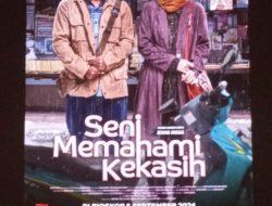 Poster dan Trailer Resmi ‘Seni Memahami Kekasih’ Rilis: Kisah Cinta Sederhana yang Menggelitik