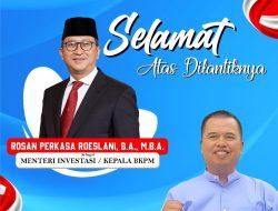 Ketum BPI Ucapkan Selamat Atas Pelantikan Rosan Perkasa Roslani Sebagai Menteri Investasi