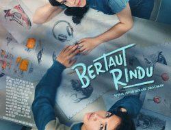 Magnus dan Jovanka Menyapa Lewat Poster & Trailer “Bertaut Rindu”: Sebuah Impian yang Berhak Dirayakan & Dukungan DiUngkapkan